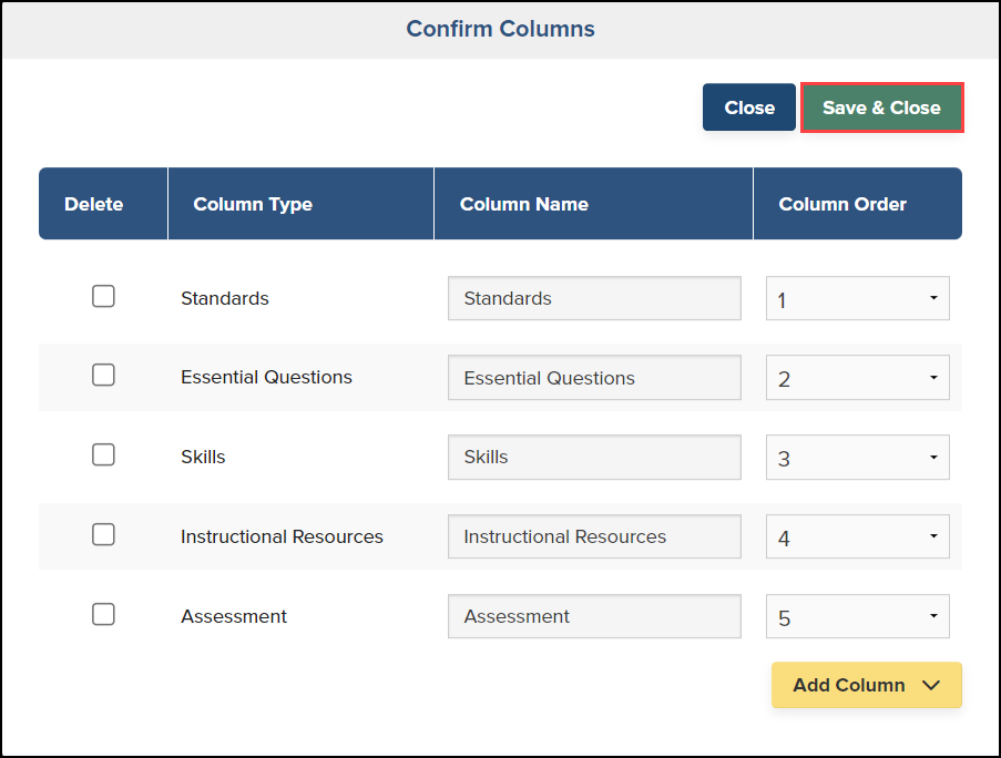 confirm columns screen with save and close button highlighted