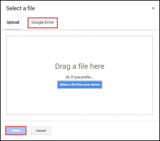 google drive and select button highlighted
