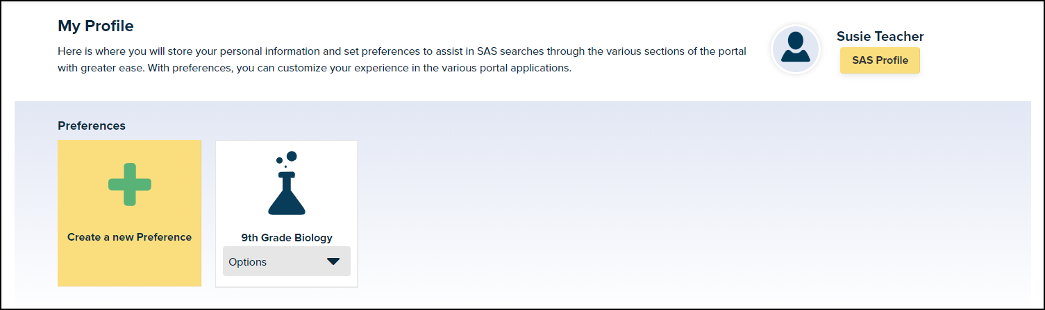 SAS profile with preferences