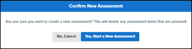 confirm new assessment screen