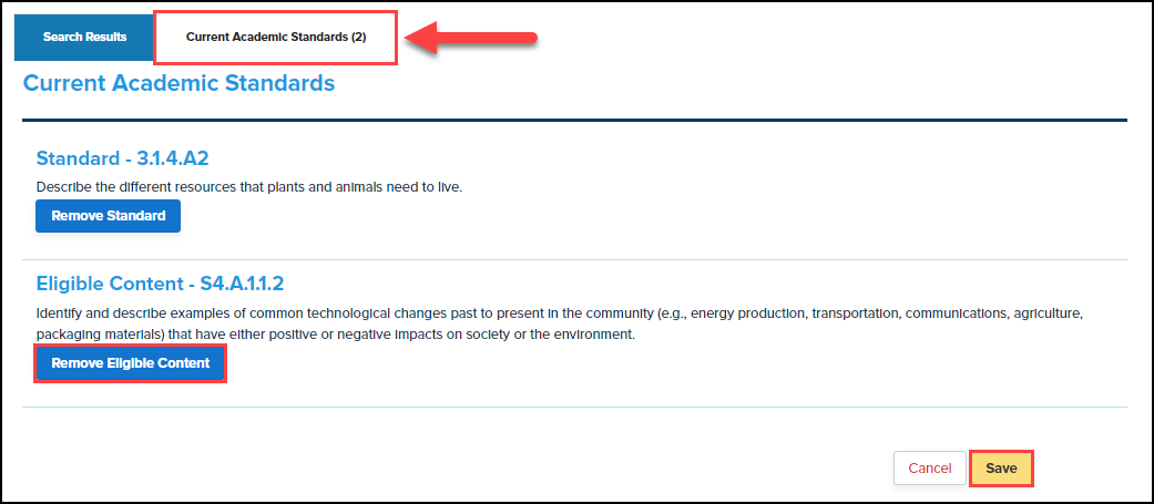 current academic standards screen with tab, remove eligible content and save button highlighted